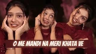 O Me Mandi Na Meri Khata Ve [ Slowed + Reverb ] | Nede Nede Female TikTok Version | Alisha Chinoy