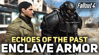 How To Get Enclave X02, Hellfire & Colonel Armor - Echoes of The Past   - Fallout 4 Next Gen Update