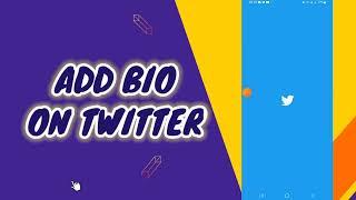 How To Change and Add and Write a BIO On Twitter