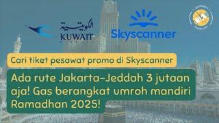 Cari Tiket Pesawat Murah Promo Umroh Mandiri Ramadhan 2025 - SARAHQAINI