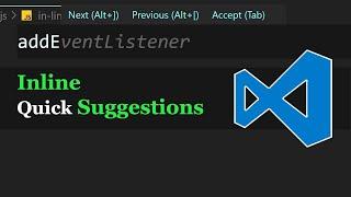 VS Code — Inline Quick Suggestions
