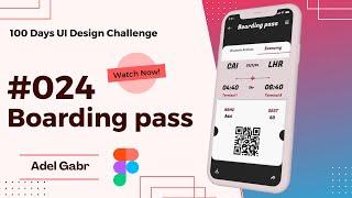 Create Boarding pass Page with Figma | Daily UI Design Challenge 024