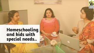 Episode 51 | What is homeschooling and how it helps special needs kids ? | Reena Singh