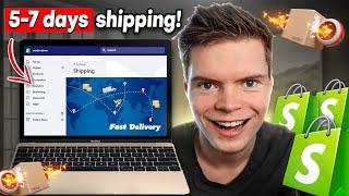 How I Get FAST Shipping For Shopify Dropshipping (5-7 Days)