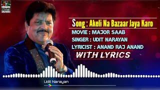 Akeli Na Bazar Jaya Karo || Major Saab || Udit Narayan || Ajay Devgn || Sonali Bendre