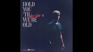 1 hour of @jamiemillmusic 's  "Hold You 'Till We're Old