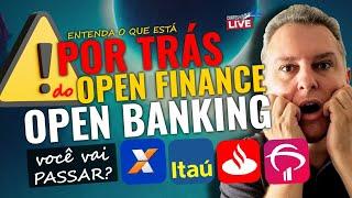 O QUE ESTÁ POR TRÁS DO OPEN FINANCE, SAIBA SE VALE A PENA PASSAR INFORMAÇÕES PARA ELES{VÍDEO RETRÔ}