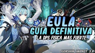 GUIA COMPLETA DE EULA! Mejores Armas, Artefactos, Combos y Equipos + Gameplay | Genshin Impact