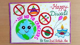 How to make say no to crackers poster for diwali / Easy Diwali drawing / Diwali poster making idea