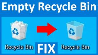 Empty Recycle Bin Not Working