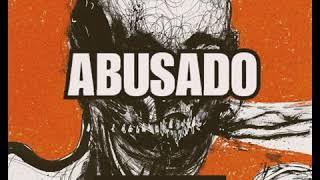 SBL - ABUSADO (OFFICIAL AUDIO)