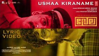 Ushaa Kiraname Lyrical Video | Vela Movie | Sam CS | Vinayak | Hesham | Syam sasi | Shane | Sunny