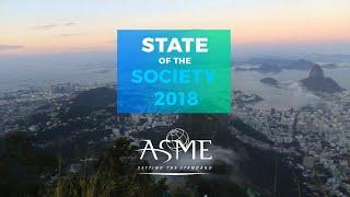 ASME State of the Society 2018