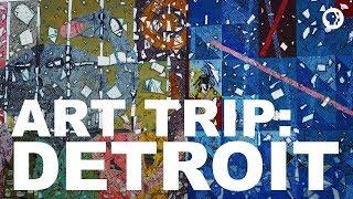 ART TRIP: DETROIT