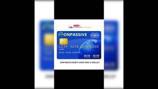 #onpassive Finally Debit card Launch                                                #onpassive