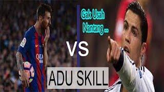 Duel Maut, adu  Skill Cristiano Ronaldo VS Messi, yang bisa menghipnotis mata