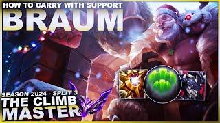 HOW YOU CAN CARRY WITH SUPPORT!  BRAUM! | League of Legends