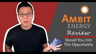 Ambit Energy Scam Review - Should You Join the Business Opportunity