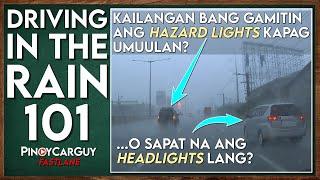 Paano Magmaneho Kapag Umuulan || Driving in the Rain