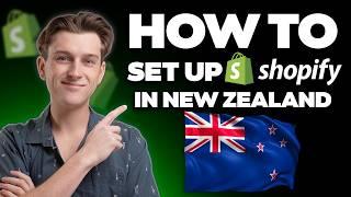 How to Set Up a Shopify Store in New Zealand (Step-by-Step)