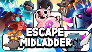 How to ESCAPE MID-LADDER (8000+) -Clash Royale