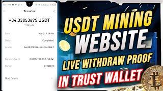 New Mining App | Live Withdraw Proof | Earns Daily USDT Free through this Mining App