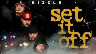 Bizzle - Set It Off (YouTube Mix - Prod by Dax Hamma)