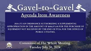 Tuesday July 26 2024  Committee of the Whole  Agenda Items Awareness