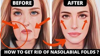 HOW TO GET RID OF NASOLABIAL FOLDS WITH FACE YOGA ? LAUGH LINES, SMILE LINES FACIAL EXERCISES