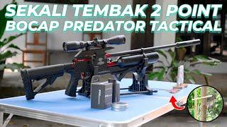 [WAOWW] TES LONG RANGE BOCAP PREDATOR TACTIKAL 500CC!!! SEKALI TEMBAK AMBYAR!!!