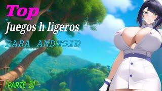Top JUEGOS H LIGEROS para Android (Parte 2)