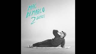 Mac DeMarco - 2 Demos (Full Album)