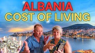 IS IT CHEAP TO LIVE IN ALBANIA? OUR COSTS REVEALED.