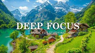 Deep Focus Music To Improve Concentration - 12 Hours of Ambient Study Music to Concentrate #60