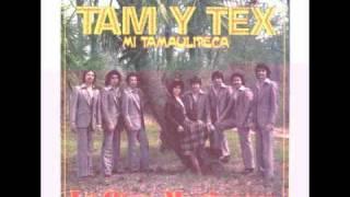 Tam y Tex - La Musiquera