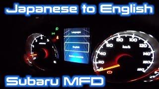 Subaru MFD Language Change Japanese to English