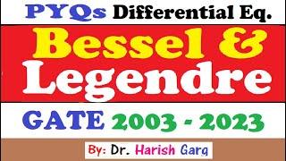 PYQs on Bessel and Legendre Functions | GATE 2003 to 2023 | Fully Short Cut Tricks