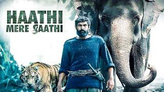 #WorldEnvironmentDay Special: HAATHI MERE SAATHI (2021) - Best Scene | Rana Daggubati | Zoya Hussain