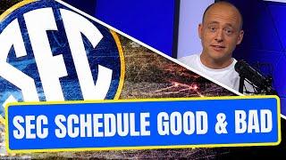 Josh Pate On SEC Schedule Release - Good News & Bad News (Late Kick Cut)