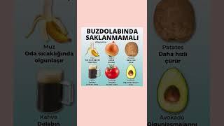 Buzdolabına Asla Koymamanız Gereken Gıdalar#GıdaSaklama #MutfakTüyoları #SağlıklıBeslenme #Buzdolabı