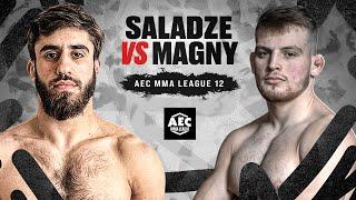 AEC12 : SALADZE  MAGNY / MMA LEAGUE - WELTERWEIGHT AM CHAMP