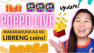 GOOD NEWS! BAGONG FEATURE NI POPPO LIVE MAKAKAKUHA KA NG LIBRENG COINS / POPPO LIVE LATEST UPDATE!