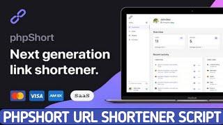 phpShort – URL Shortener Platform Script Download || next generation link shortner php script