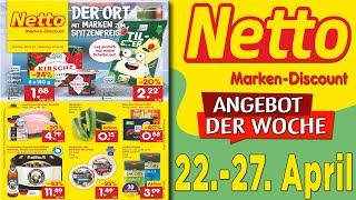 NETTO Prospekt – Angebote ab 22.04.2024