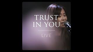 Trust In You Live (feat. Sulyn Ooi) | Official Music Video | Wondersigns x Unscripted