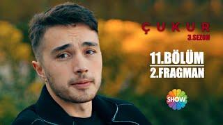 Çukur 3. Sezon 11. Bölüm 2. Fragman