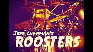 Jeff Chapman's Roosters - Sneakin' Suspicion