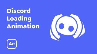 Discord Loading Animation [After Effects Tutorial]