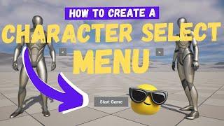 How To Create A Character Selection Menu - Unreal Engine 5 Tutorial