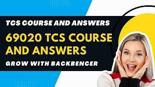 69020 tcs course answers | tcs course 69020 answers | 69020 course answers